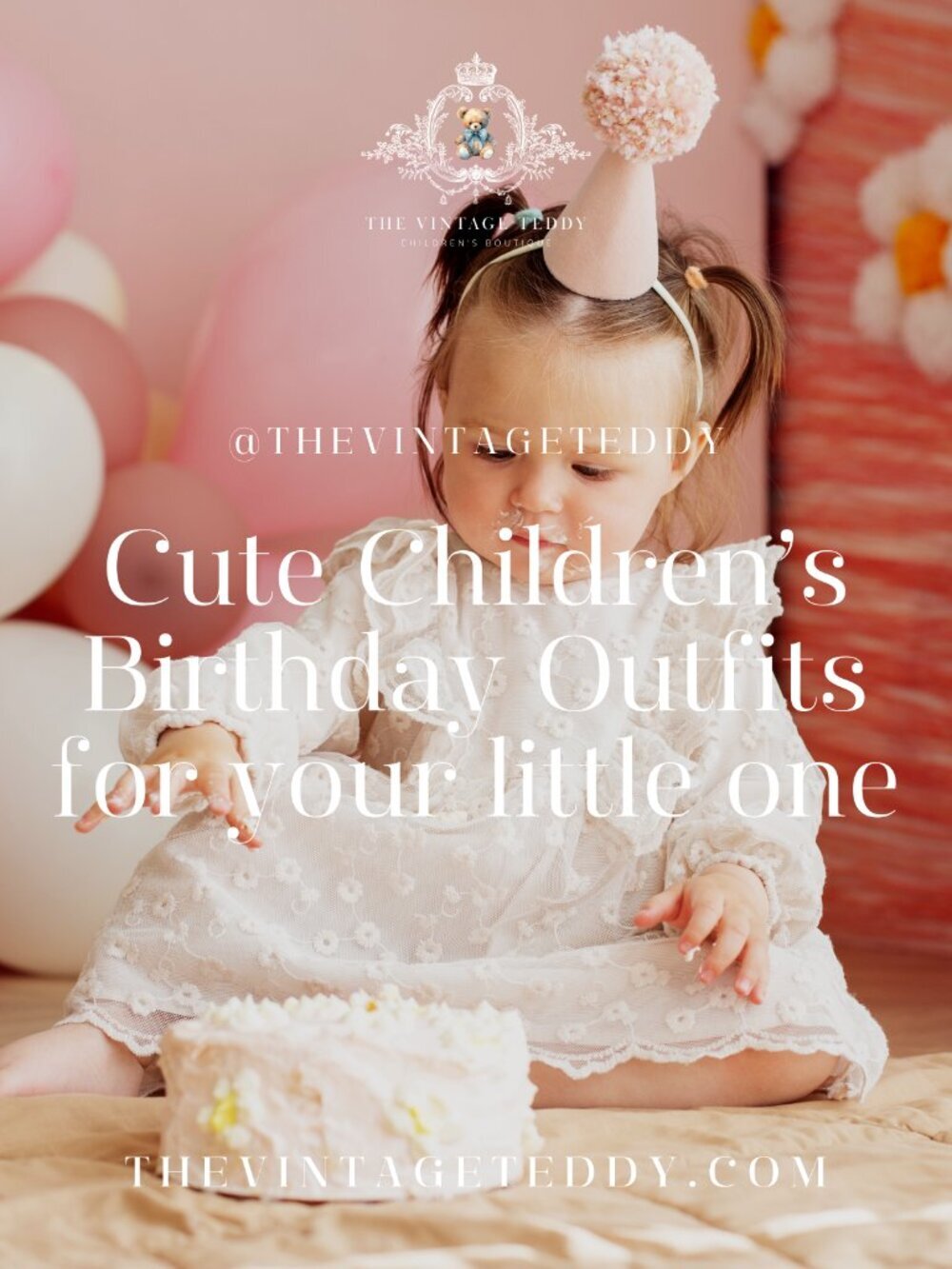 Shop for Cute Children's Birthday Outfits for Your Little One The Vintage Teddy